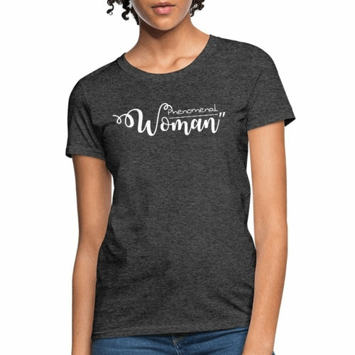 Womens T-shirt - Phenomenal Woman Shirt Graphic Tee